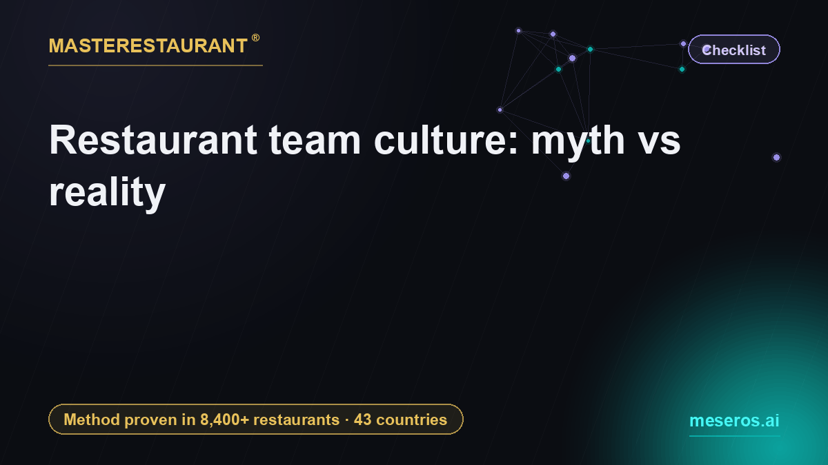 Restaurant team culture: myth vs reality — Masterestaurant